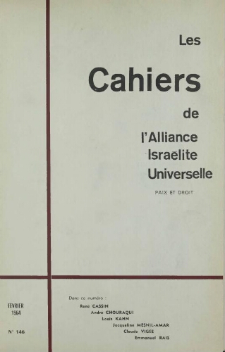 Les Cahiers de l'Alliance Israélite Universelle (Paix et Droit).  N°146 (01 févr. 1964)